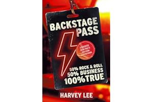 (Best Book) Read FREE Backstage Pass: A Business Book That's Far From Conventional