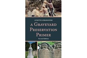 Read B.O.O.K A Graveyard Preservation Primer (American Association for State and Local History)