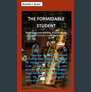 Download Online The Formidable Student: Student Security Briefing, Second Edition     Paperback – J