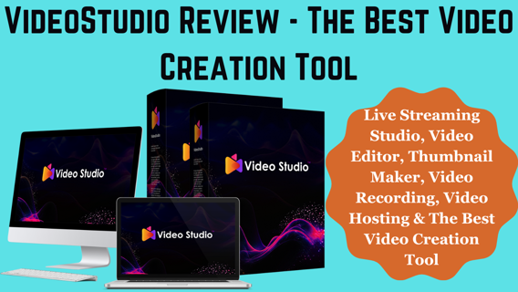 VideoStudio Review – The Best Video Creation Tool