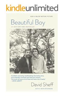(PDF Free) Beautiful Boy: A Father's Journey Through His Son's Addiction by David Sheff