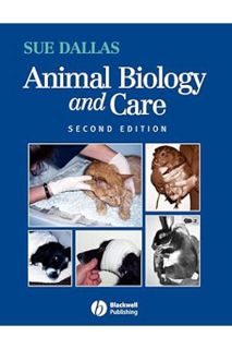 (PDF Free) Animal Biology and Care 2e by Sue E. Dallas