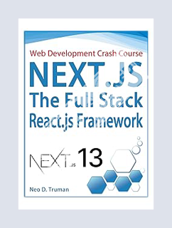 FREE PDF Next.js, The Full Stack React JS Framework, Web Development Crash Course: Enterprise Web De