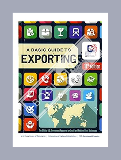 (PDF Download) A Basic Guide to Exporting: The Official Government Resource for Small and Medium-Siz