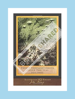 PDF Free Twenty Thousand Leagues Under the Seas (Illustrated 1875 Edition): F. P. Walter Translation