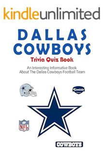 PDF Free Dallas Cowboys Trivia Quiz Book_ An Interesting Informative Book About The Dallas Cowboys F