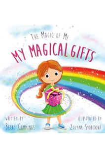 (Free PDF) My Magical Gifts - Teach Kids to be Kinder with Words and Actions! by Becky Cummings