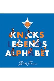 PDF Download Knicks Legends Alphabet by Beck Feiner
