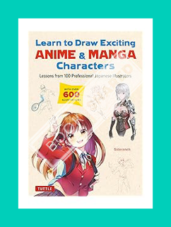 Ebook Download Learn to Draw Exciting Anime & Manga Characters: Lessons from 100 Professional Japane