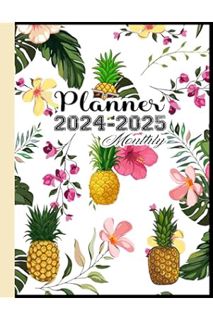 DOWNLOAD Ebook Pineapple Gift: Pineapples Pattern Monthly Planners: Two (2) Years Monthly Planner &