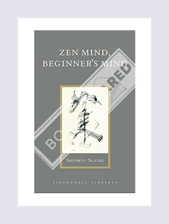 (Pdf Ebook) Zen Mind, Beginner's Mind: Informal Talks on Zen Meditation and Practice (Shambhala Libr