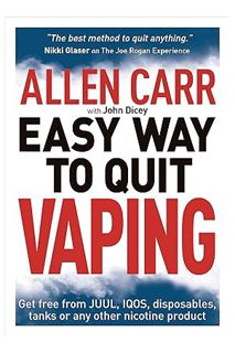 (Pdf Free) Allen Carr's Easy Way to Quit Vaping: Get Free from JUUL, IQOS, Disposables, Tanks or any