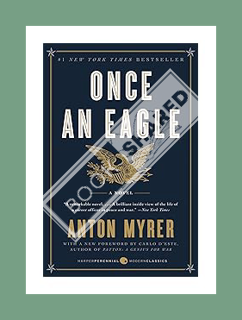 FREE PDF Once an Eagle: A Novel by Anton Myrer
