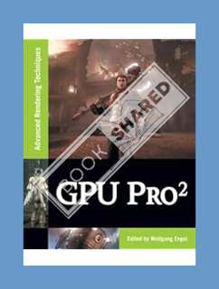 (PDF FREE) GPU Pro 2 by Wolfgang Engel