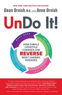 [View] EBOOK EPUB KINDLE PDF Undo It!: How Simple Lifestyle Changes Can Reverse Most Chronic Disease