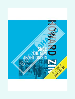 PDF Ebook SNCC: The New Abolitionists by Howard Zinn