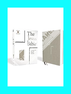(PDF FREE) The Jesus Bible, NIV Edition, Cloth over Board, Gray Linen, Comfort Print by Zondervan