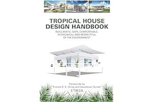 Read B.O.O.K Tropical House Design Handbook: Bioclimatic, Safe, Comfortable, Economical and Res