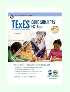 Ebook Free TExES Core Subjects EC-6 (291) Book + Online (TExES Teacher Certification Test Prep) by D