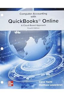 Download PDF Loose Leaf for Computer Accounting with QuickBooks Online: A Cloud Based Approach by Ca