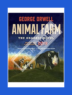 Download EBOOK Animal Farm: The Graphic Novel by George Orwell
