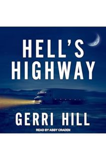 (DOWNLOAD (PDF) Hell's Highway by Gerri Hill