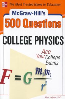 ((P.D.F))^^ McGraw-Hill's 500 College Physics Questions  Ace Your College Exams (McGraw-Hill's 500