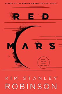 [READ] PDF EBOOK EPUB KINDLE Red Mars (Mars Trilogy Book 1) by  Kim Stanley Robinson 💗