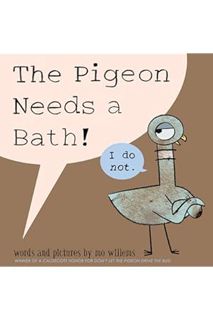PDF Ebook Pigeon Needs a Bath!, The-Pigeon series by Mo Willems
