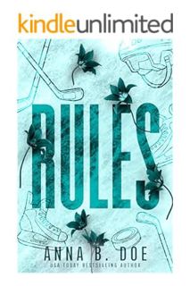 DOWNLOAD EBOOK Rules: An Opposites Attract Sports Romance (Greyford Wolves Book 3) by Anna B. Doe