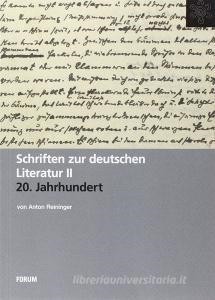 Scarica [PDF] Schriften zur Deutschen Literatur des 20. Jahrhunderts. Mit einem Amhang zur europ?isc