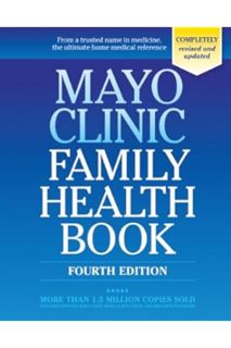 (DOWNLOAD) (Ebook) Mayo Clinic Family Health Book by Mayo Clinic