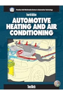 PDF Free Automotive Heating and Air Conditioning (4th Edition) (Halderman/Birch Automotive Series) b