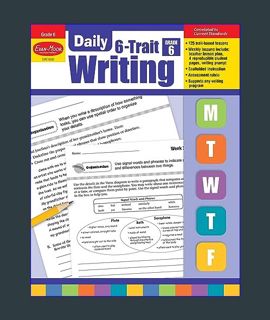 [EBOOK] [PDF] Evan-Moor Daily 6-Trait Writing, Grade 6     Paperback – Teacher's Edition, June 1, 2