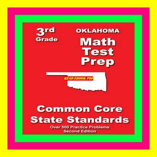 Ebook READ ONLINE Oklahoma 3rd Grade Math Test Prep Common Core State Standards Pdf