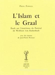 Download [EPUB] L' Islam et le Graal. ?tude sur l'?sot?risme du Parzival de Wolfram von Eschenbach