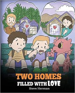 [DOWNLOAD] ⚡️ PDF Two Homes Filled with Love: A Story about Divorce and Separation (My Dragon Books)