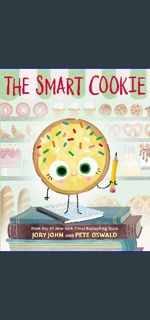 <PDF> ⚡ The Smart Cookie (The Food Group)     Hardcover – Picture Book, November 2, 2021 READ P
