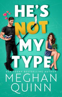 [Read] PDF He's Not My Type (The Vancouver Agitators, #4) Author Meghan Quinn FREE [Book] Full