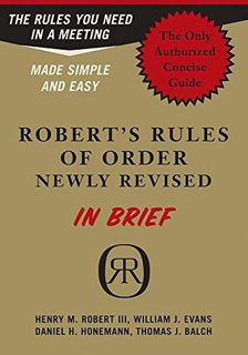 READ eBooks Robert's Rules of Order in Brief: The Simple Outline of the Rules Most Often Needed at