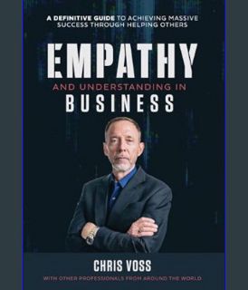 [EBOOK] [PDF] Empathy and Understanding In Business     Hardcover – January 4, 2024
