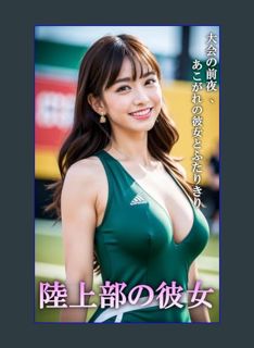 Download Online Girlfriend from the Track and Field Team Sporty Girls (Japanese Edition)     Kindle