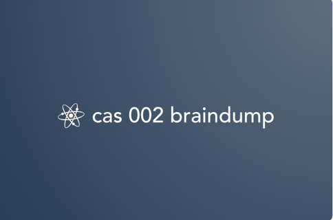 CAS 002 Braindump: How to Develop a Solid Understanding of Exam Objectives