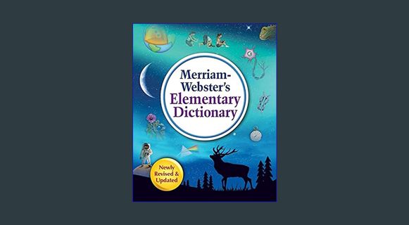 EBOOK [PDF] Merriam-Webster’s Elementary Dictionary | Features 36,000+ words & 900+ full-color illu