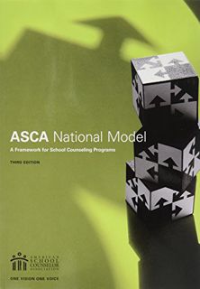 [READ PDF] The ASCA National Model: A Framework for School Counseling Programs. 3rd Edition