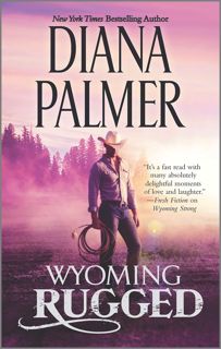 (Book) Read Wyoming Rugged  A Western Romance (Wyoming Men Book 5)