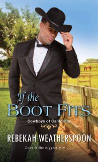 (Book) Read If the Boot Fits  A Smart & Sexy Cinderella Story (Cowboys of California Book 2)
