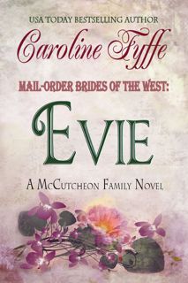 (^PDF ONLINE)- READ Mail-Order Brides of the West  Evie (McCutcheon Family Series Book 3)