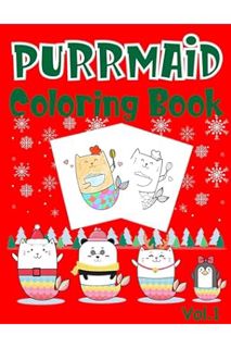 PDF Free Purrmaid Coloring Book: Christmas (Xmas) And Birthday Gifts For Girl by P.Bunny Press