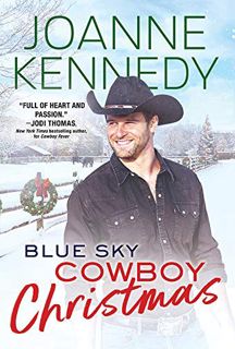 [P.D.F_book] Blue Sky Cowboy Christmas (Blue Sky Cowboys Book 2)